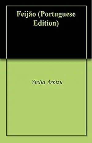 Feijão – Stella Arbizu