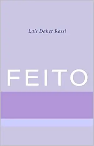 Capa do livro FEITO - Laís Daher Rassi