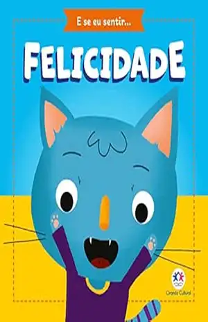 Felicidade (Mundinho da leitura) – Paloma Blanca Alves Barbieri