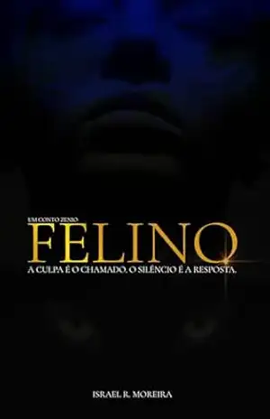 Felino – Israel Moreira