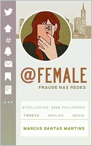 Baixar @FEMALE: Fraude nas Redes pdf, epub, mobi, eBook