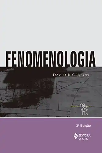 Baixar Fenomenologia (Coleção Pensamento Moderno) pdf, epub, mobi, eBook