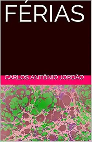 FÉRIAS – Carlos Antônio Jordão FÉRIAS – Carlos Antônio Jordão