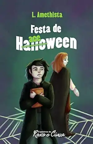 Festa de Halloween (Espectros de Roxo e Cinza) – L. Amethista
