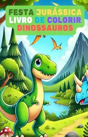 Festa Jurássica: Livro de Colorir Dinossauros – Jay  Harper