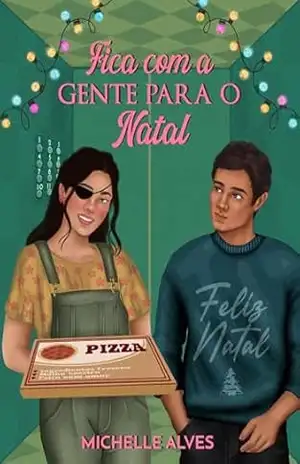 Fica com a gente para o Natal – Michelle Alves