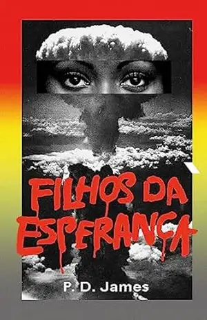 Capa do livro Filhos da esperança - P. D. James