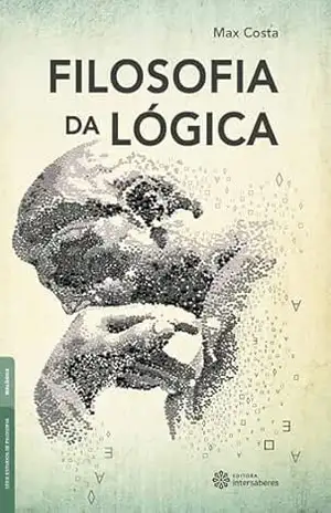 Filosofia da lógica – Max Costa