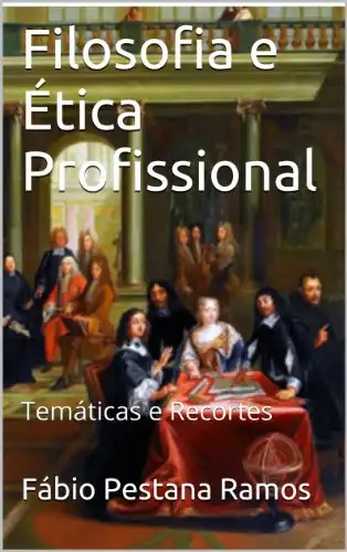 Baixar Filosofia e Ética Profissional pdf, epub, mobi, eBook