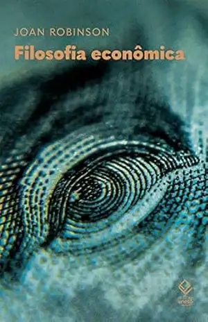 Filosofia economica – Joan Robinson