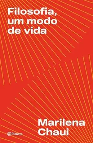 Filosofia, um modo de vida (Outros) – Marilena Chaui