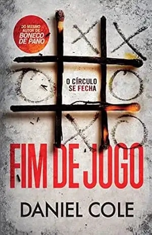 Capa do livro Fim de jogo: O círculo se fecha (Boneco de Pano) - Daniel Cole