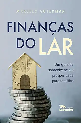 Baixar Finanças do lar: Um guia de sobrevivência prosperidade para famílias pdf, epub, mobi, eBook