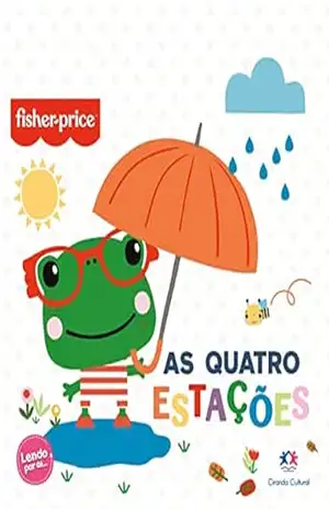 Fisher–Price – As quatro estações (Lendo por aí) – Karina Freitas