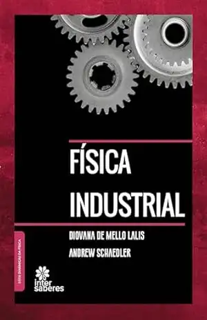 Física Industrial – Diovana de Mello Lalis