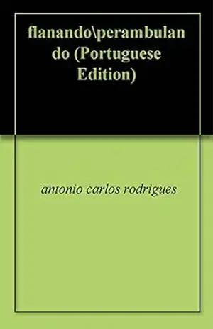 flanandoperambulando – antonio carlos rodrigues