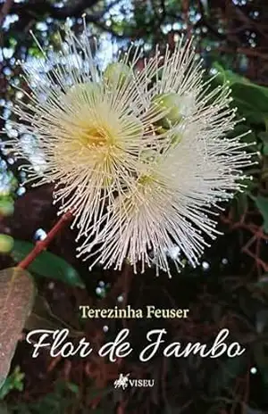 Capa do livro Flor de Jambo - Terezinha Feuser