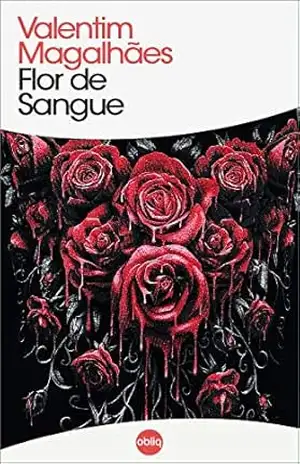 Flor de Sangue (Clássicos Hiperliteratura Livro 165) – Valentim Magalhães