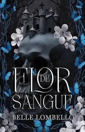 Flor de Sangue (Legado Profano Livro 2) – Belle Lombello Flor de Sangue (Legado Profano Livro 2) – Belle Lombello