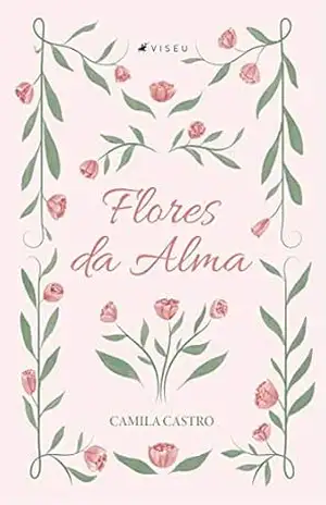 Flores da Alma – Camila Castro