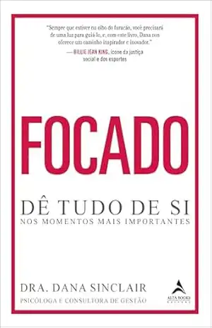Focado – Dana Sinclair Focado – Dana Sinclair
