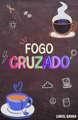 Fogo Cruzado: Romance sáfico – Carol Barra