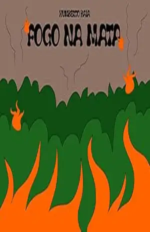 Fogo na mata – Humberto  Baía