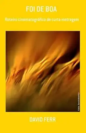 Capa do livro Foi De Boa - David Ferr