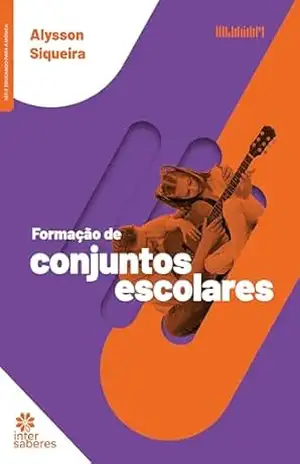 Formação de conjuntos escolares – Alysson Siqueira