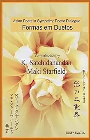 Formas em Duetos – K.Satidanadan & Maki Starfield