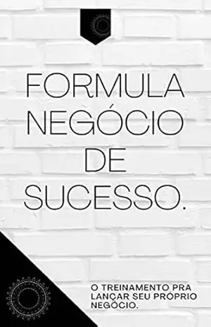 Fórmula Negócio de Sucesso – Renildo Tenquini Fórmula Negócio de Sucesso – Renildo Tenquini