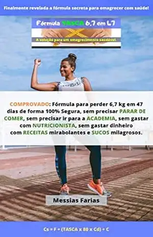 Fórmula Tasca – A solução para um emagrecimento saudável! – Messias Farias