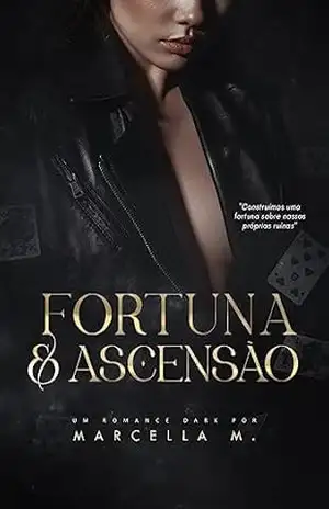 Capa do livro FORTUNA & ASCENSÃO - Marcella  M.