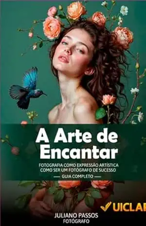 Capa do livro Fotografia A Arte De Encantar - Juliano Passos