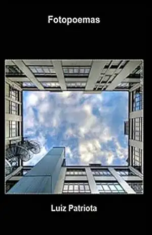 Fotopoemas – Luiz Patriota