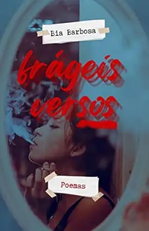 Frágeis versos: Poemas - Bia Barbosa Frágeis versos: Poemas - Bia Barbosa