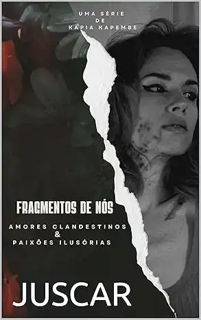 Baixar FRAGMENTOS DE NÓS: UMA HISTÓRIA MARCADA PELA INTUIÇÃO pdf, epub, mobi, eBook