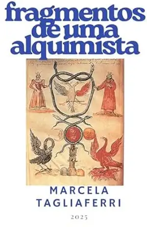 Capa do livro Fragmentos de uma alquimista - Marcela Tagliaferri