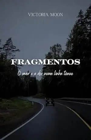 Capa do livro Fragmentos - Victoria Moon