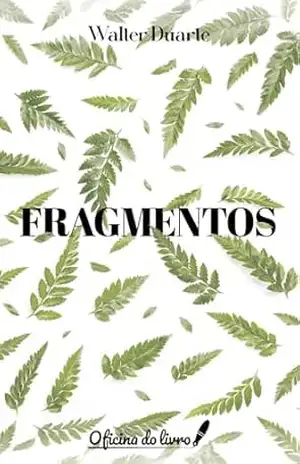 Fragmentos – Walter Duarte