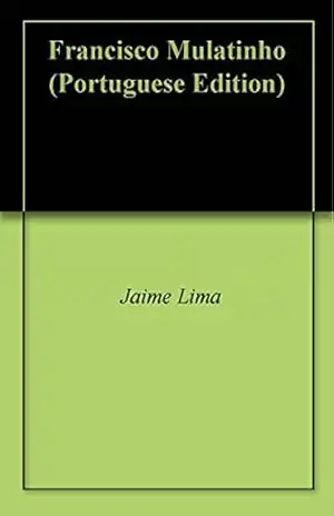 Francisco Mulatinho – Jaime Lima