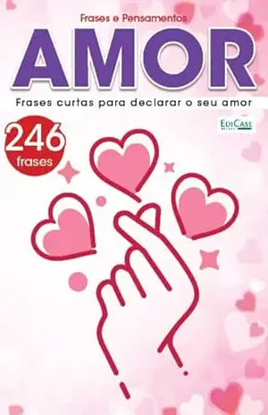 Frases e Cia – Amor – 26/01/2023 – EdiCase Digital