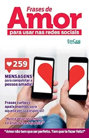 Frases e Cia – Frases de amor para usar nas redes sociais – 26/08/2022 (EdiCase Digital) – EdiCase Digital Frases e Cia – Frases de amor para usar nas redes sociais – 26/08/2022 (EdiCase Digital) – EdiCase Digital