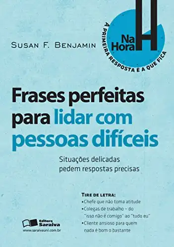 Baixar FRASES PERFEITAS PARA LIDAR COM PESSOAS DIFÍCEIS pdf, epub, mobi, eBook