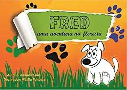 Baixar Fred, uma aventura na floresta pdf, epub, mobi, eBook