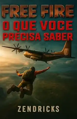 Free Fire: Tudo o que você precisa saber... - Zendricks Studios Free Fire: Tudo o que você precisa saber... - Zendricks Studios