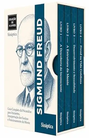 Freud Descomplicado – 4 Livros – Guia Completo da Psicanálise para Iniciantes, Interpretação dos Sonhos e Funcionamento da Mente: Psicologia para Leigos: Entenda Emoções, Traumas e Comportamentos – Sináptica Freud Descomplicado – 4 Livros – Guia Completo da Psicanálise para Iniciantes, Interpretação dos Sonhos e Funcionamento da Mente: Psicologia para Leigos: Entenda Emoções, Traumas e Comportamentos – Sináptica