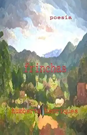 Frinchas – José Humberto da Silva Henriques