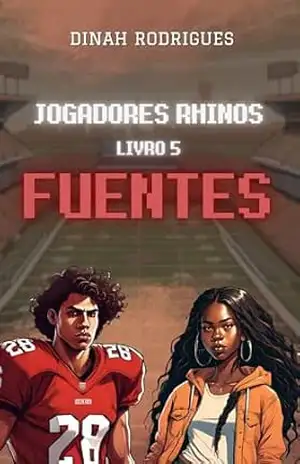 Capa do livro Fuentes (Jogadores Rhinos – livro 5) - Dinah Rodrigues