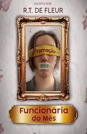 Funcionária Do Mês – R.T de Fleur